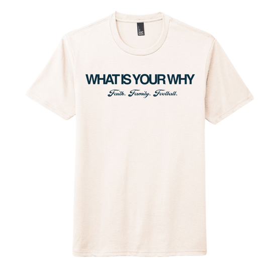 WHAT IS YOUR WHY